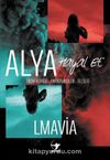 Alya & Hayal Et