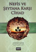 Nefis ve Şeytana Karşı Cihad