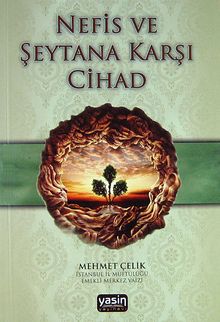 Nefis ve Şeytana Karşı Cihad