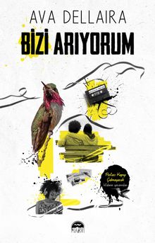 Bizi Arıyorum - Ava Dellaira