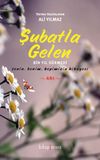Şubatla Gelen & Bin Yıl S&uuml;rmedi