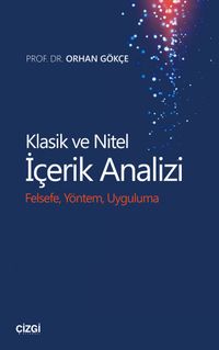 Klasik ve Nitel İçerik Analizi & Felsefe, Yöntem, Uygulama