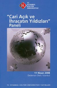 Cari Açık ve İhracatın Yıldızları Paneli