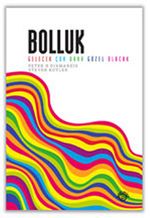 Bolluk & Gelecek Çok Daha Güzel Olacak