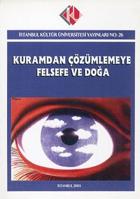 Kuramdan Çözümlemeye Felsefe ve Doğa