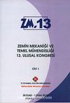 Zemin Mekaniği ve Temel Mühendisliği 13. Ulusal Kongresi Cilt: 1 & ZM.13