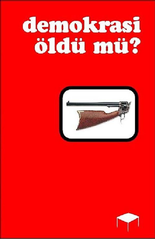 Demokrasi Öldü mü?