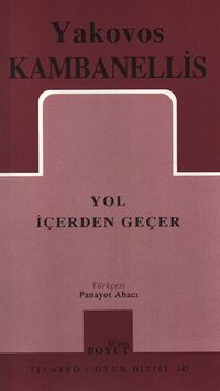 Yol İçerden Geçer