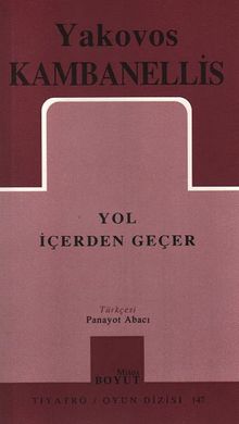 Yol İçerden Geçer