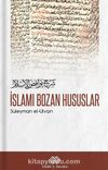 İslamı Bozan Hususlar