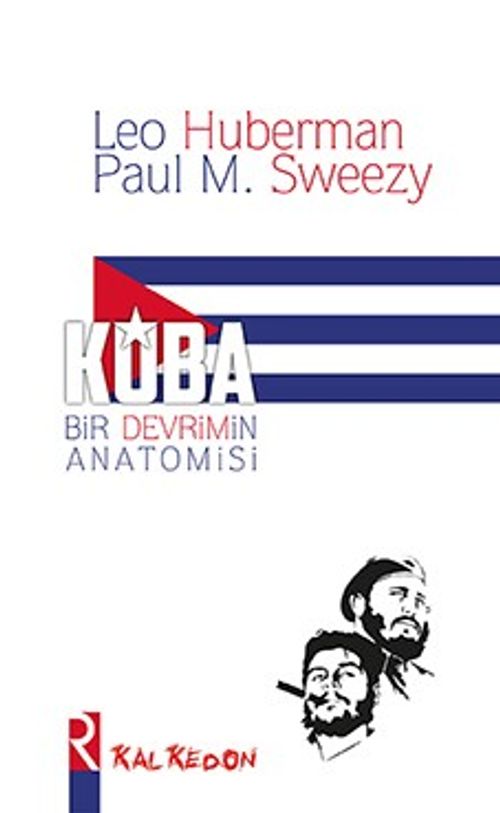 Küba & Bir Devrimin Anatomisi