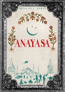 Anayasa - Mevlana İdris