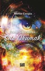 Etkisi Üzerinden Şiir Okumak