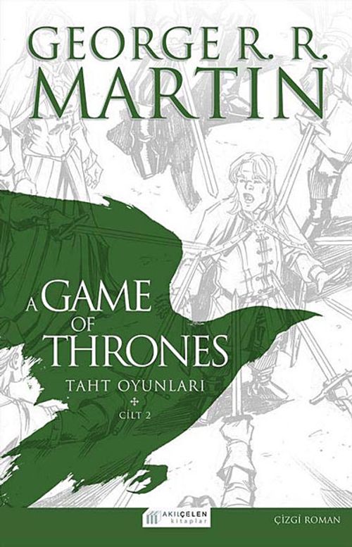 A Game Of Thrones Taht Oyunları Cilt:2 (Çizgi Roman)