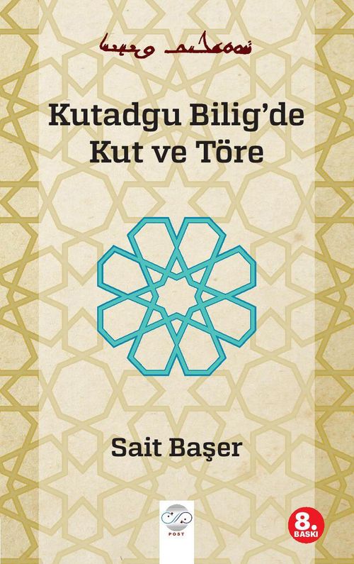 Kutadgu Bilig'de Kut ve Töre