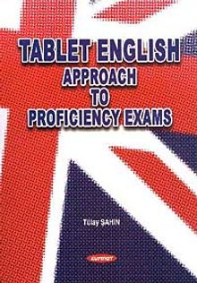 Tablet English & Approach to Proficiency Exams