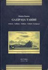 D&uuml;nden Bug&uuml;ne Gazipaşa Tarihi