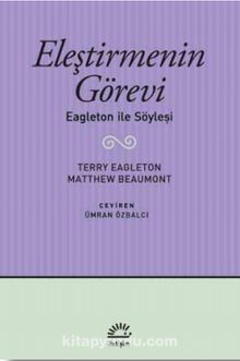 Eleştirmenin Görevi & Eagleton ile Söyleşi - Terry Eagleton