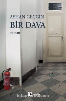 Bir Dava - Ayhan Geçgin