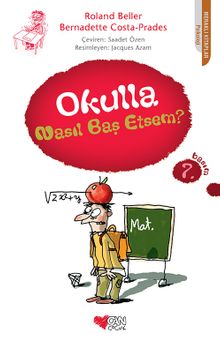 Okulla Nasıl Başetsem