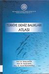 T&uuml;rkiye Deniz Balıkları Atlası
