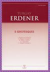 Turgay Erdener - 5 Grotesques