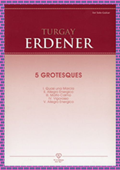 Turgay Erdener - 5 Grotesques