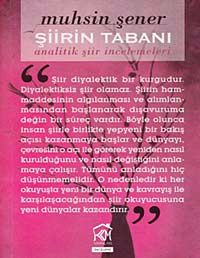Şiirin Tabanı & Analitik Şiir İncelemeleri