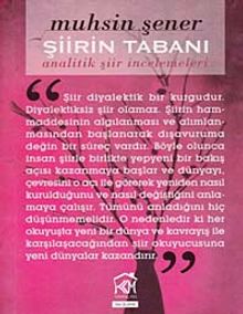 Şiirin Tabanı & Analitik Şiir İncelemeleri