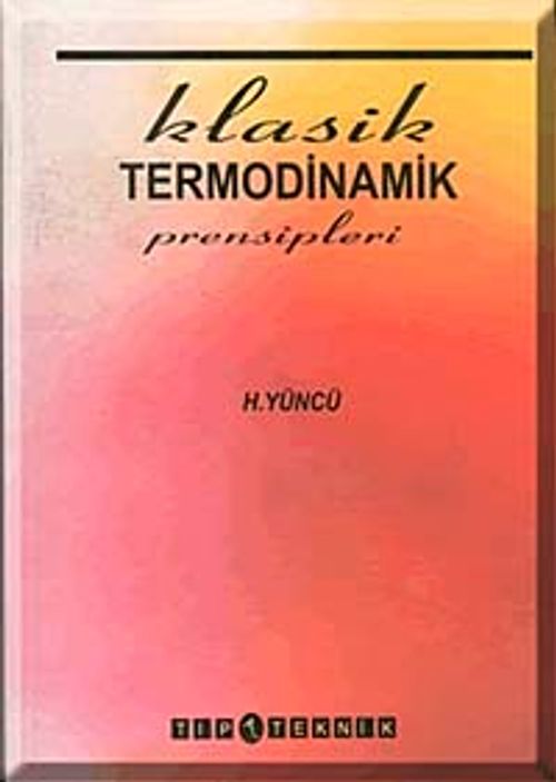 Klasik Termodinamik Prensipleri