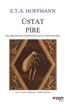 Üstat Pire & İki Arkadaşın Başından Geçen Yedi Macera