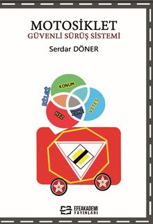 Motosiklet & Güvenli Sürüş Sistemi