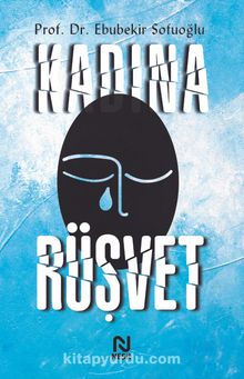 Kadına Rüşvet - Ebubekir Sofuoğlu