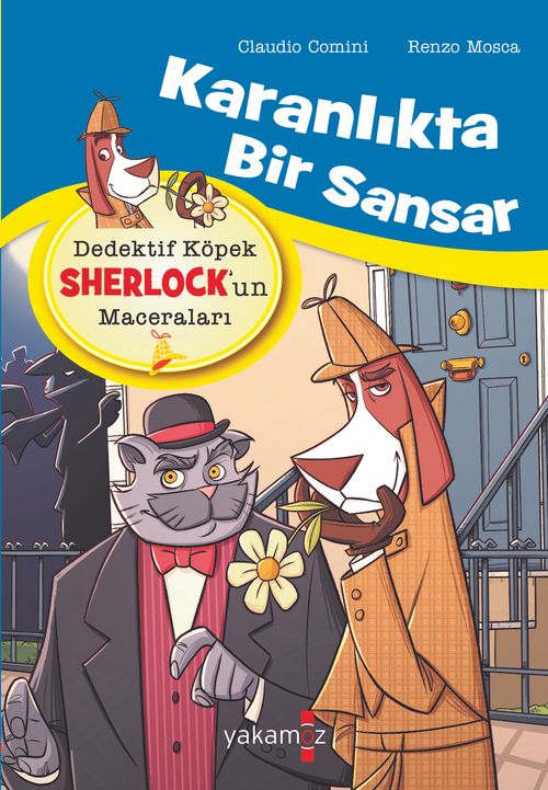 Karanlıkta Bir Sansar / Dedektif Köpek Sherlock'un Maceraları