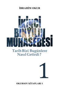 İkinci Bin Yılın Muhasebesi (1. Cilt)