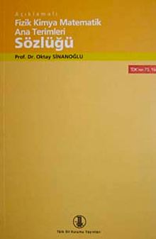 Açıklamalı Fizik Kimya Matematik Ana Terimleri Sözlüğü