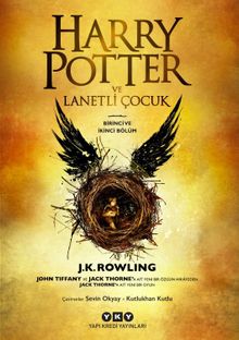 Harry Potter ve Lanetli Çocuk (Birinci ve İkinci Bölüm)