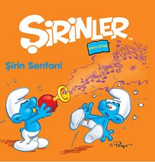 Şirinler - Şirin Senfoni / Mini Kitap