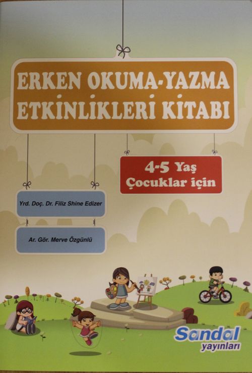 Erken Okuma-Yazma Etkinlikleri Kitabı (4-5 Yaş)