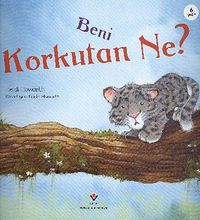 Beni Korkutan Ne?