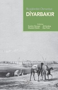 İlkçağlardan Osmanlıya Diyarbakır