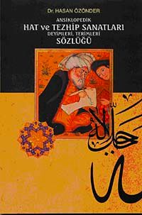 Ansiklopedik Hat ve Tezhip Sanatları Deyimleri Terimleri Sözlüğü/ 40-A-14