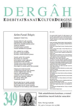Dergah Edebiyat Sanat Kültür Dergisi Sayı:349 Mart 2019