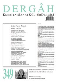 Dergah Edebiyat Sanat Kültür Dergisi Sayı:349 Mart 2019