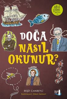 Doğa Nasıl Okunur?