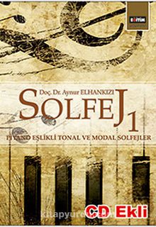 Solfej 1& Piyano Eşlikli Tonal ve Modal Sofejler (CD Ekli)
