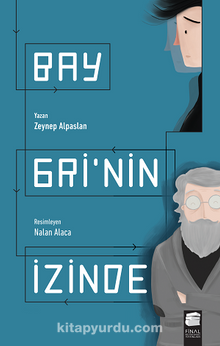 Bay Gri'nin İzinde - Zeynep Alpaslan