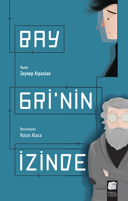 Bay Gri'nin İzinde