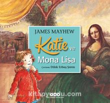 Katie ve Mona Lisa - James Mayhew