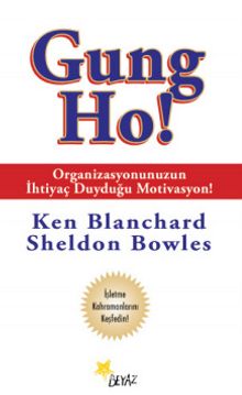 Gung Ho! - Ken Blanchard